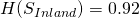 H(S_{Inland}) = 0.92