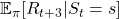 \mathbb{E}_{\pi} [R_{t + 3}  | S_t =s]