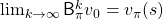 \lim_{k \rightarrow \infty} \mathsf{B}^k_{\pi} v_{0} = v_{\pi}(s)