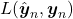 L(\hat{\boldsymbol{y}}_n, \boldsymbol{y}_n)