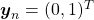 \boldsymbol{y}_n = (0, 1)^T